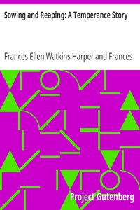 Sowing and Reaping: A Temperance Story book cover